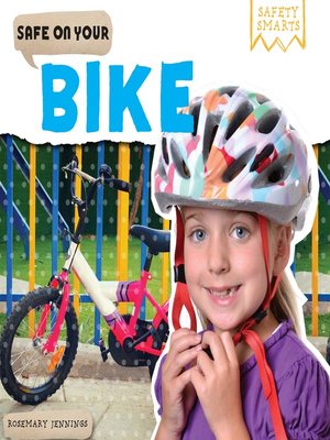 cover image of Safe on Your Bike